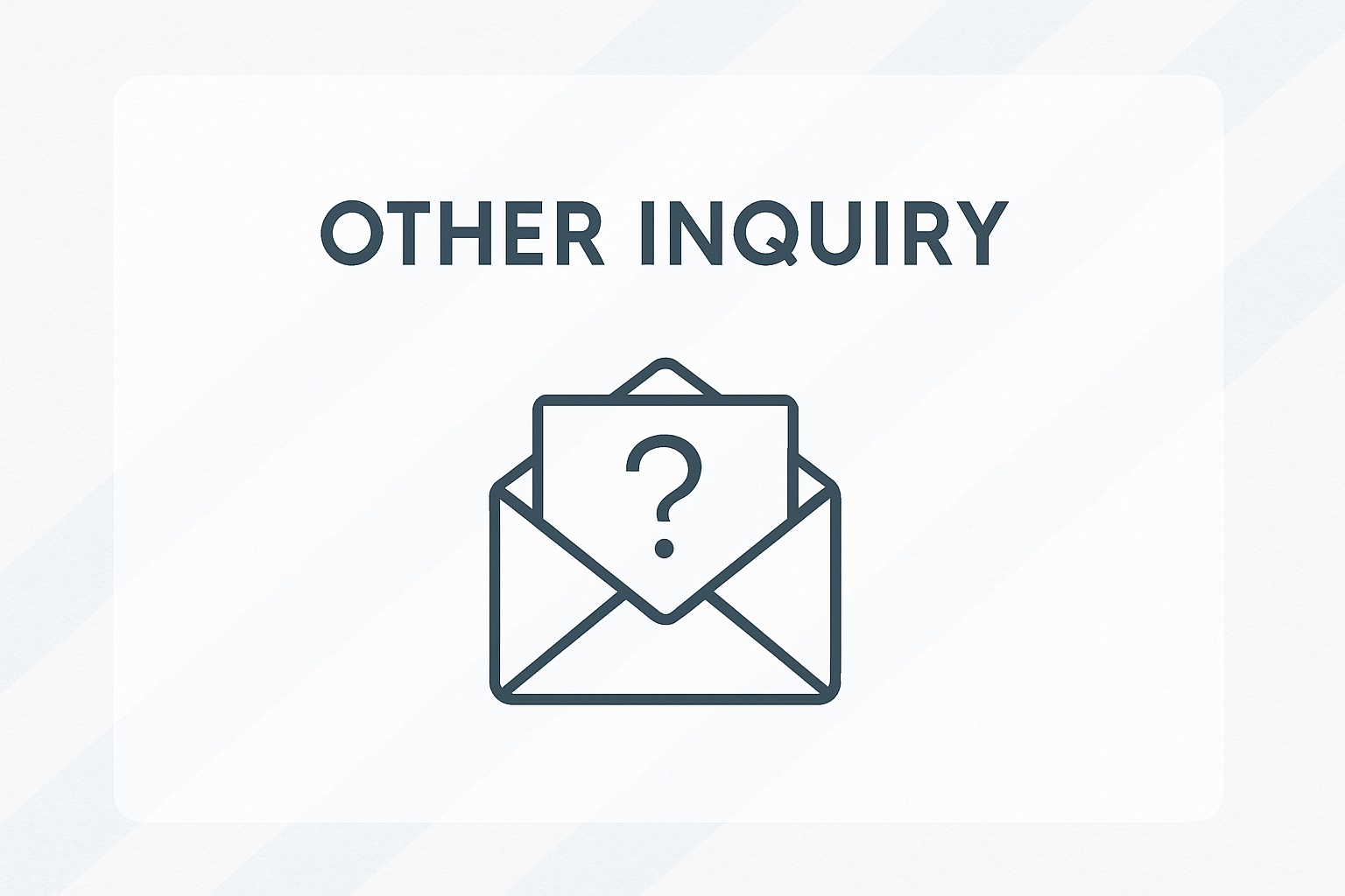 Other Inquiry